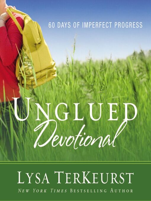 Title details for Unglued Devotional by Lysa TerKeurst - Available